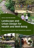 Thumbnail Landscape and Urban Design for Health and Well-Being