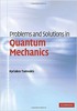 Thumbnail Problems and Solutions in Quantum Mechanics