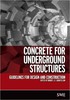 Thumbnail Concrete for Underground Structures