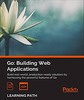 Thumbnail Go: Building Web Applications