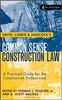 Thumbnail Common Sense Construction Law (4th Edition)