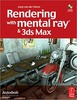 Thumbnail Rendering with Mental Ray and 3ds Max Thumbnail Rendering with Mental Ray and 3ds Max