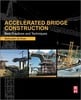 Thumbnail Accelerated Bridge Construction - Best Practices & Technique Thumbnail Accelerated Bridge Construction - Best Practices & Technique