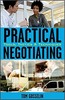 Thumbnail Practical Negotiating - Tools, Tactics & Techniques