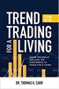 Thumbnail Trend Trading for a Living Thumbnail Trend Trading for a Living