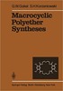 Thumbnail Macrocyclic Polyether Syntheses Thumbnail Macrocyclic Polyether Syntheses