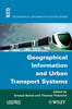 Thumbnail Geographical Information and Urban Transport Systems Thumbnail Geographical Information and Urban Transport Systems