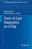 Thumbnail Point-of-Care Diagnostics on a Chip