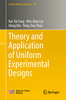 Thumbnail Theory and Application of Uniform Experimental Designs Thumbnail Theory and Application of Uniform Experimental Designs
