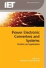 Thumbnail Power Electronic Converters and Systems