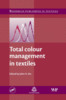 Thumbnail Total Colour Management in Textiles Thumbnail Total Colour Management in Textiles
