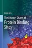 Thumbnail The Discreet Charm of Protein Binding Sites Thumbnail The Discreet Charm of Protein Binding Sites