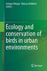Thumbnail Ecology and Conservation of Birds in Urban Environments