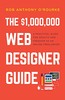 Thumbnail The 1000000 Dollars Web Designer Guide Thumbnail The 1000000 Dollars Web Designer Guide