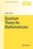 Thumbnail Quantum Theory for Mathematicians