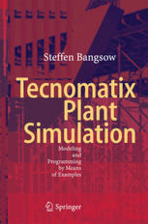 Product picture Tecnomatix Plant Simulation: Modeling and Programming