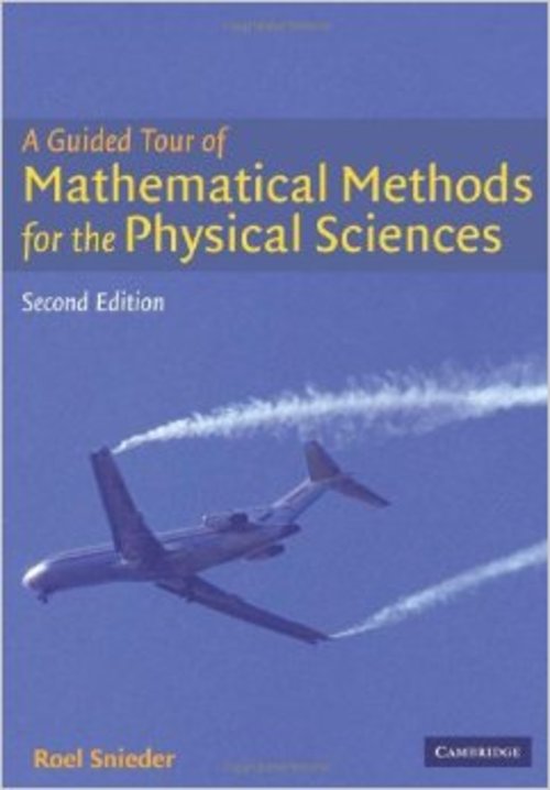 Product picture A Guided Tour of Mathematical Methods for Physical Science
