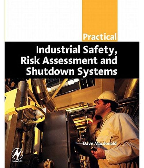 Product picture Practical Industrial Safety, Risk Assessment and Shutdown Sy