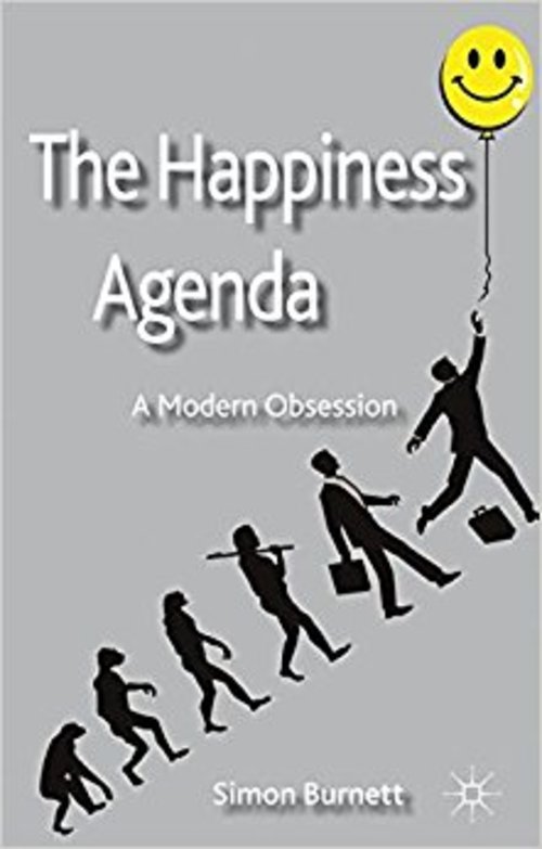 Product picture The Happiness Agenda - A Modern Obsession