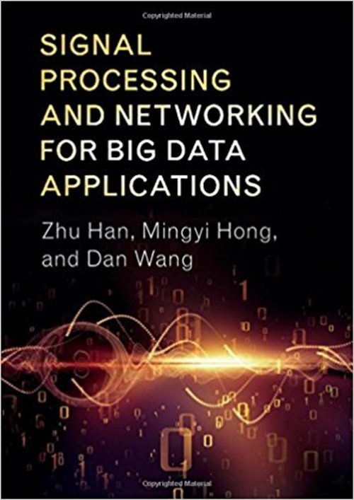 Product picture Signal Processing and Networking for Big Data Applications