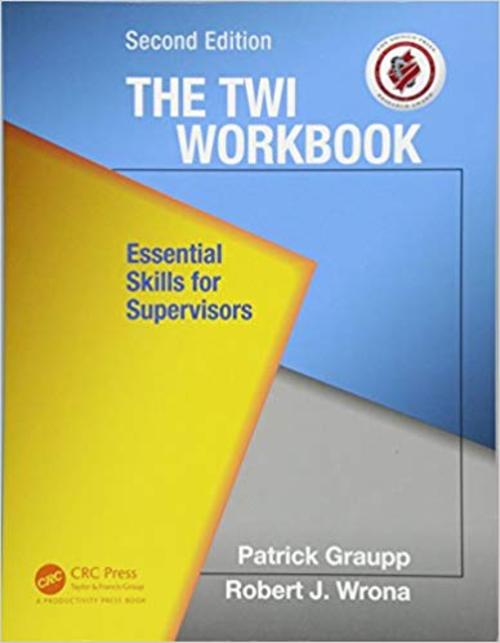 Product picture The TWI Workbook - Essential Skills for Supervisors (2nd Edi