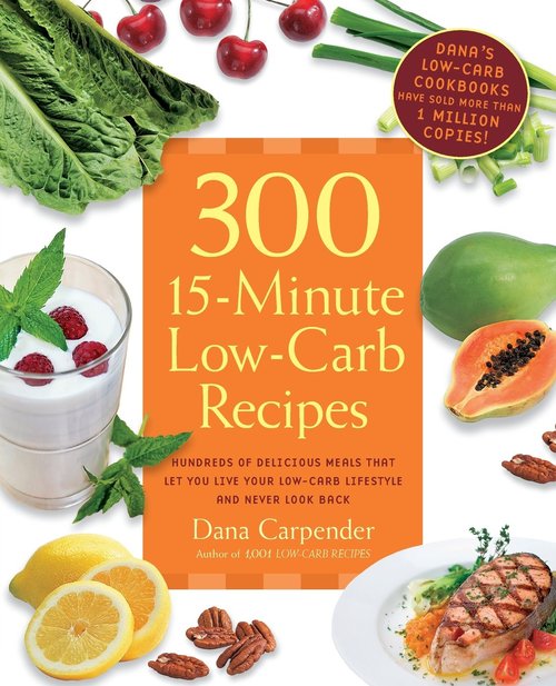 Product picture 300 15-Minute Low-Carb Recipes