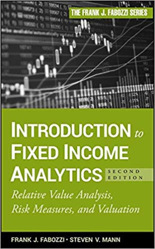 Product picture Introduction to Fixed Income Analytics (2nd Edition)