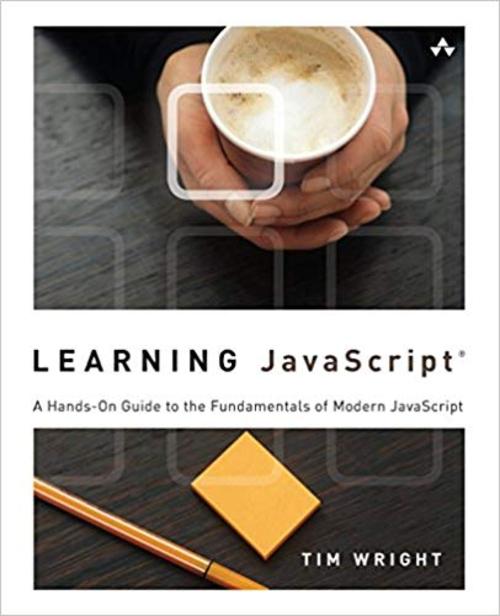 Product picture Learning JavaScript - A Hands-On Guide to the Fundamentals