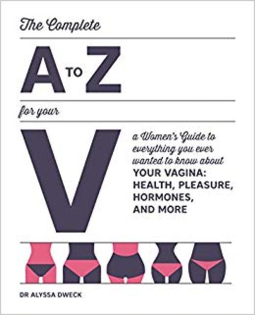 Product picture The Complete A to Z for your V - a Women Guide
