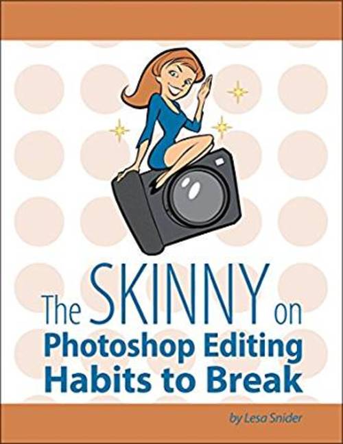 Product picture The Skinny on Photoshop Editing Habits to Break
