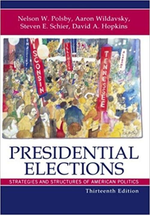 Product picture Presidential Elections Strategies and Structures of American