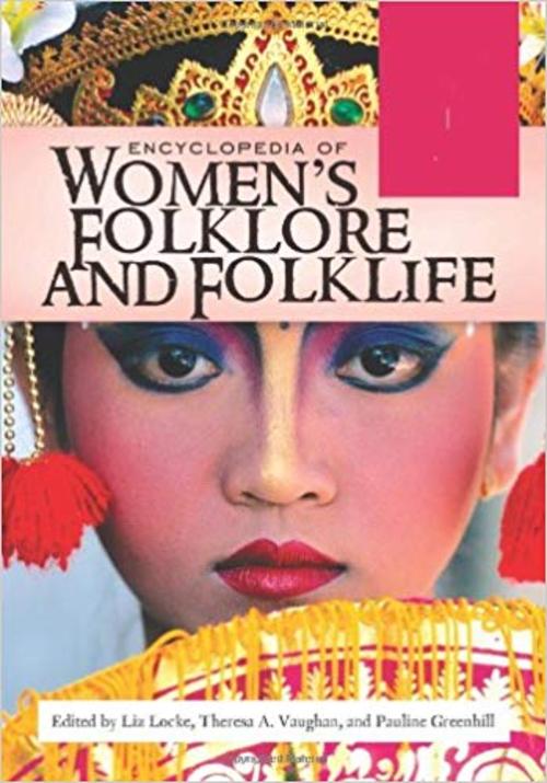 Product picture Encyclopedia of Womens Folklore and Folklife