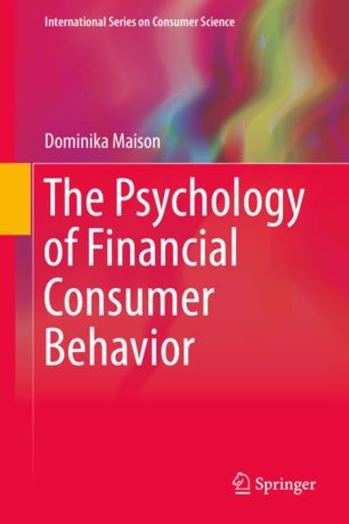 Product picture The Psychology of Financial Consumer Behavior