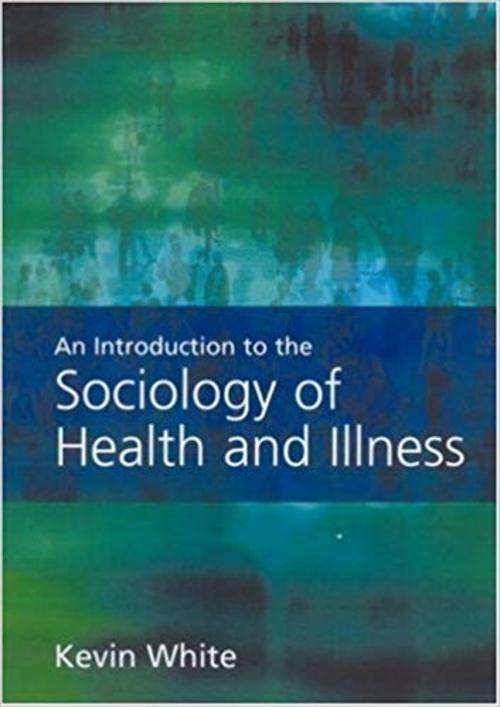 Product picture An Introduction to the Sociology of Health and Illness
