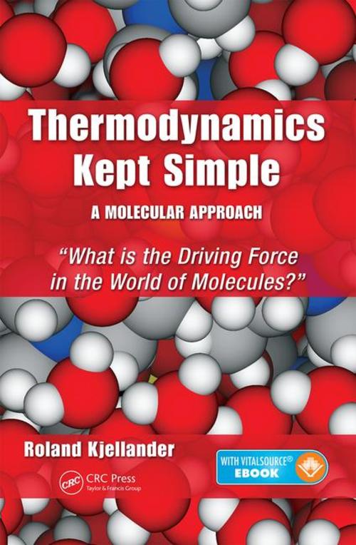 Product picture Thermodynamics Kept Simple - A Molecular Approach