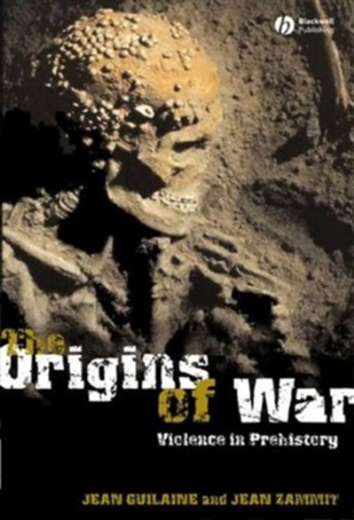 Product picture The Origins of War - Violence in Prehistory