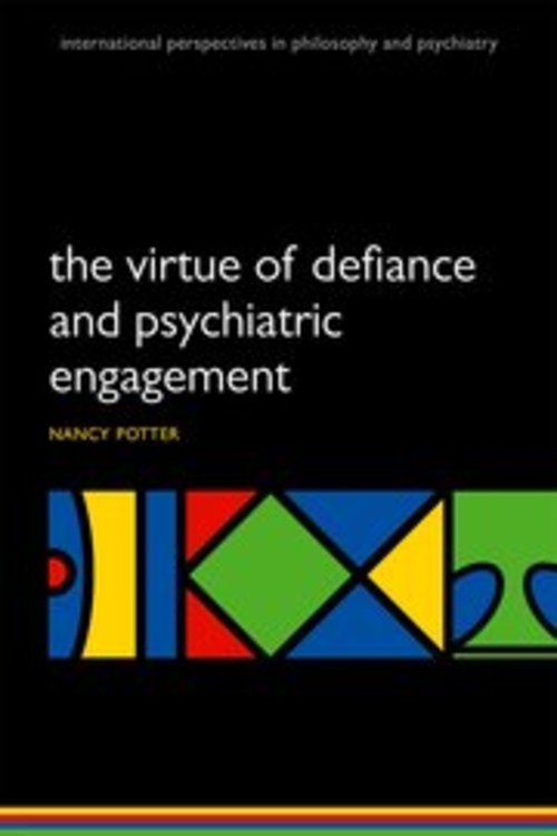 Product picture The Virtue of Defiance and Psychiatric Engagement
