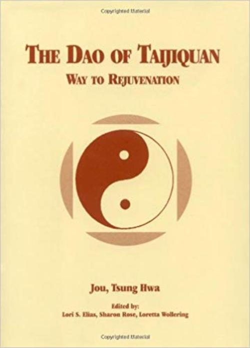 Product picture The Dao of Taijiquan - Way to Rejuvenation