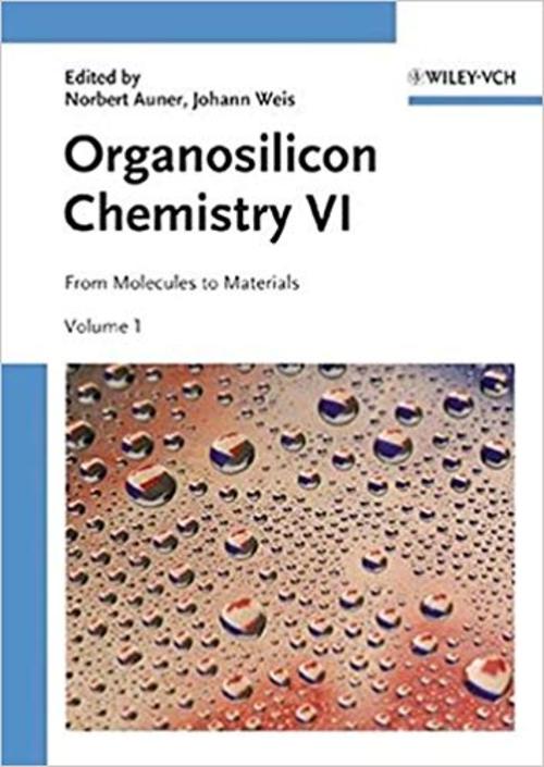 Product picture Organosilicon Chemistry VI From Molecules to Materials