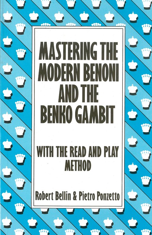 Product picture Mastering the Modern Benoni and the Benko Gambit (Mastering 