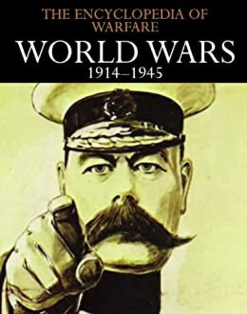 Product picture The Encyclopedia of Warfare - World Wars 1914-1945