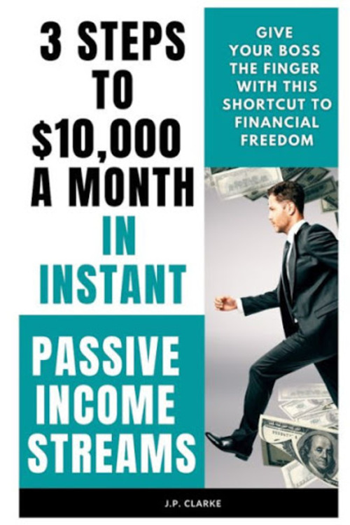Product picture 3 Steps to 10000 Dollars a Month as Instant Passive Income S