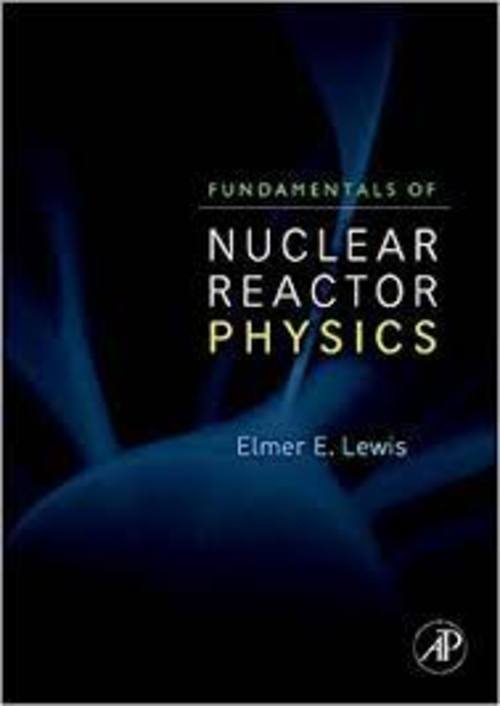 Product picture Fundamentals of Nuclear Reactor Physics